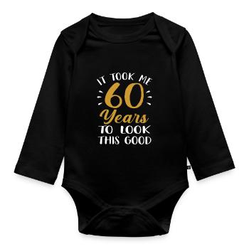 60th birthday 60 years old gift - Organic Longsleeve Baby Bodysuit - black - Front