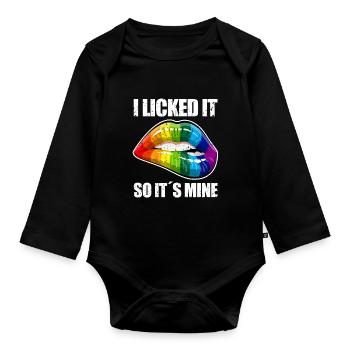LGBTQ I licked it so its mine Gay Pride - Organic Longsleeve Baby Bodysuit - black - Front