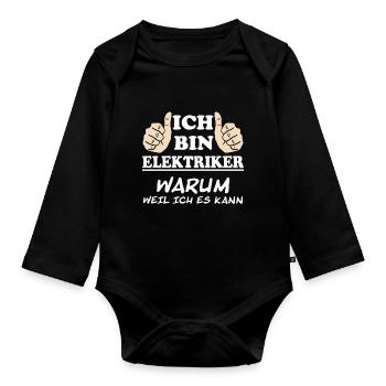 Elektriker Lustiger Spruch Beruf Arbeit Geschenk - Baby Bio-Langarm-Body - Schwarz - Vorne