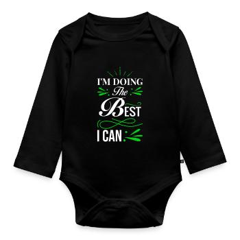 Ich gebe mein bestes - Baby Bio-Langarm-Body - Schwarz - Vorne