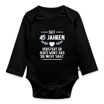 45 Jahre verheirtatet 45. Hochzeitstag - Baby Bio-Langarm-Body - Schwarz - Vorne
