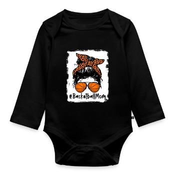 Basketball Mom - Messy Bun - Organic Longsleeve Baby Bodysuit - black - Front