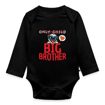 Not an only child Big Brother - Organic Longsleeve Baby Bodysuit - black - Front