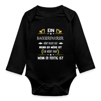 Baggerfahrer Baggerführer Bagger Fahren Spruch - Baby Bio-Langarm-Body - Schwarz - Vorne