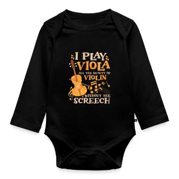 I play viola - Organic Longsleeve Baby Bodysuit - black - Front