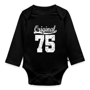 Born 75 Birthday Shirt - Organic Longsleeve Baby Bodysuit - black - Front