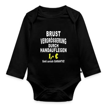 Breast augmentation by laying on of hands Money back - Organic Longsleeve Baby Bodysuit - black - Front