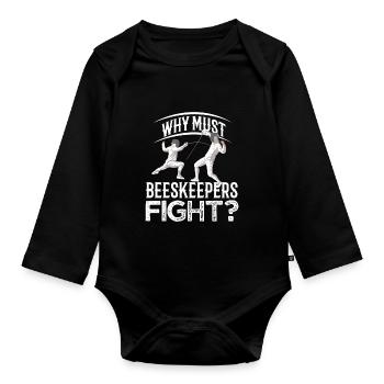 Beekeepers Fight Fechten Fechter Fecht - Baby Bio-Langarm-Body - Schwarz - Vorne