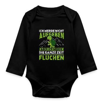 Ich werde nicht aufgeben aber fluchen Joggen - Baby Bio-Langarm-Body - Schwarz - Vorne