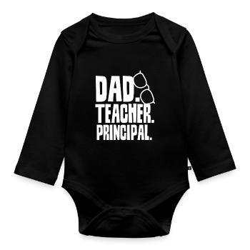 Father Teacher Principal Papa Homeschool Father's Day - Organic Longsleeve Baby Bodysuit - black - Front