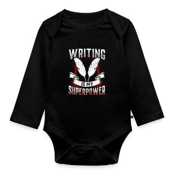L’écriture est mon superpouvoir Auteur Écrivain - Body Bébé bio manches longues - noir - Devant