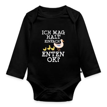 Ich mag halt einfach Enten, OK? - Baby Bio-Langarm-Body - Schwarz - Vorne