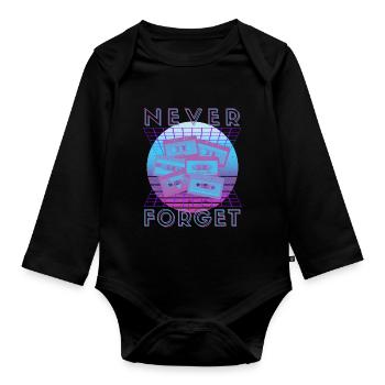 Never Forget Retro 80er 90er Nostalgie - Baby Bio-Langarm-Body - Schwarz - Vorne
