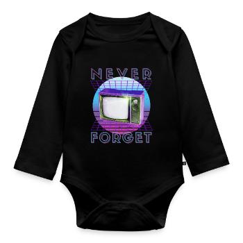 Never Forget Retro 80er 90er Nostalgie - Baby Bio-Langarm-Body - Schwarz - Vorne