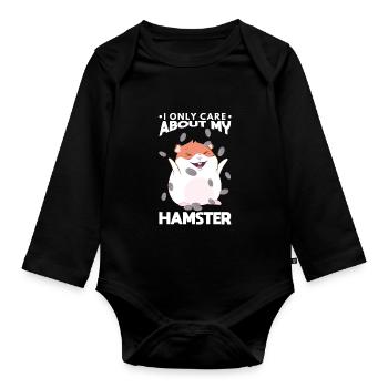 Hamsters Rodents Only Care About My Hamster - Organic Longsleeve Baby Bodysuit - black - Front