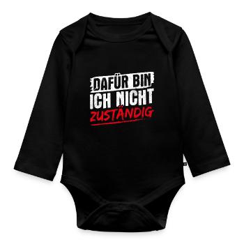 Beamter - Dafür Bin Ich Nicht Zuständig Verbeamtun - Baby Bio-Langarm-Body - Schwarz - Vorne