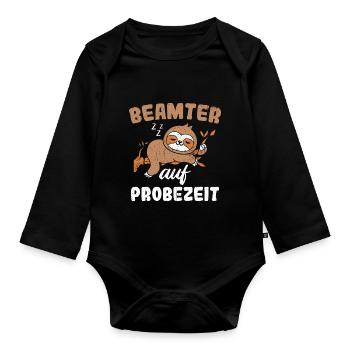 Beamter auf Probezeit - Beamter Kaffee Beamtin Ges - Baby Bio-Langarm-Body - Schwarz - Vorne