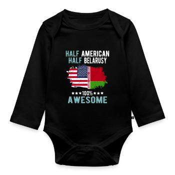 Half American Half Belarusian - Organic Longsleeve Baby Bodysuit - black - Front