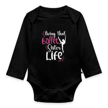 Ballet Ballerine Danse Danse Danse Ballet Cadeau - Body Bébé bio manches longues - noir - Devant