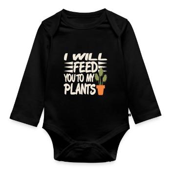 Je vais vous nourrir à mes plantes - Body Bébé bio manches longues - noir - Devant