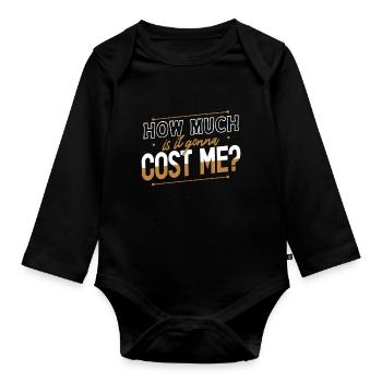 Wie Viel Wird Es Mich Kosten? Papa Vater Papi - Baby Bio-Langarm-Body - Schwarz - Vorne
