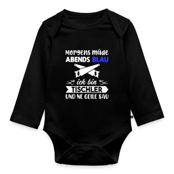 Morgens Müde Abends Blau Tischler - Baby Bio-Langarm-Body - Schwarz - Vorne
