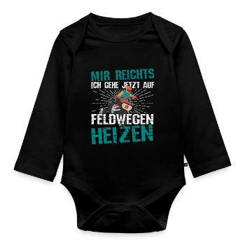 Quad Quadbikes Mir reichts ich gehe auf Feldwegen - Baby Bio-Langarm-Body - Schwarz - Vorne