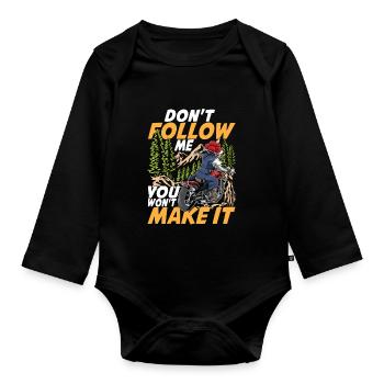 Don't Follow Me You Won't Make It - Baby Bio-Langarm-Body - Schwarz - Vorne