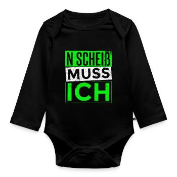 n scheiß muss ich beste Sprüche für Arbeit & Schul - Baby Bio-Langarm-Body - Schwarz - Vorne