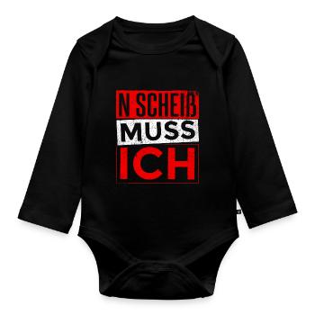 n scheiß muss ich beste Sprüche für Arbeit & Schul - Baby Bio-Langarm-Body - Schwarz - Vorne