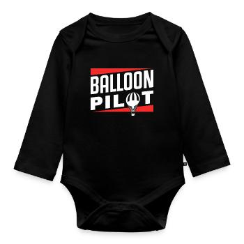 Balloon Pilot Flight Balloonist Hot Air Balloon - Organic Longsleeve Baby Bodysuit - black - Front