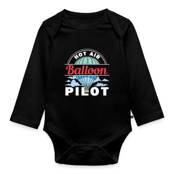 Hot Air Balloon Pilot Balloonist Balloon Flight - Organic Longsleeve Baby Bodysuit - black - Front