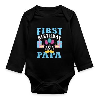First Birthday As Papa Party Father Daddy - Organic Longsleeve Baby Bodysuit - black - Front