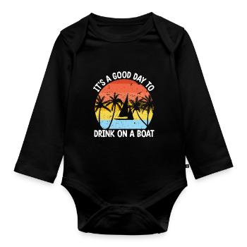Es ist ein guter Tag, um auf einem Boot zu - Baby Bio-Langarm-Body - Schwarz - Vorne