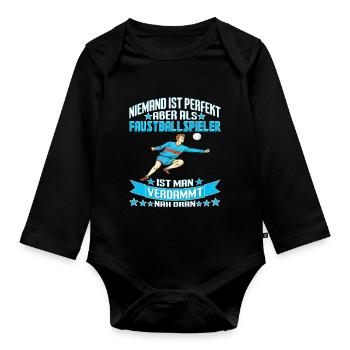 Faustball Faustballer Niemand ist perfekt - Baby Bio-Langarm-Body - Schwarz - Vorne