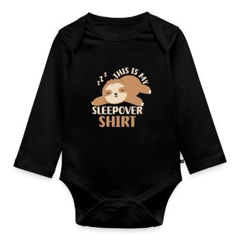 This is my Sleepover Shirt Party Stay - Organic Longsleeve Baby Bodysuit - black - Front