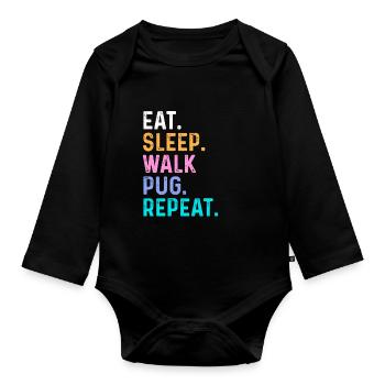 Manger Sleep Walk Pug Répéter - Body Bébé bio manches longues - noir - Devant