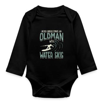 Never Underestimate An Old Man With Water Ski - Baby Bio-Langarm-Body - Schwarz - Vorne