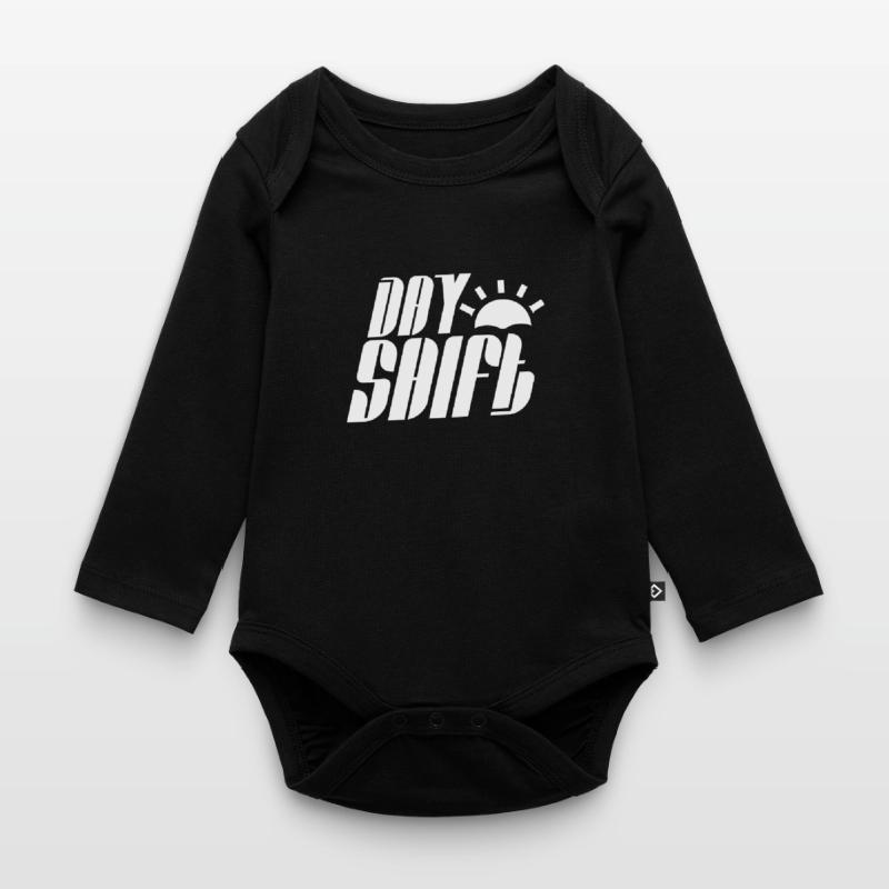 Day shift Shift work Shiftwork Organic Longsleeve Baby Bodysuit