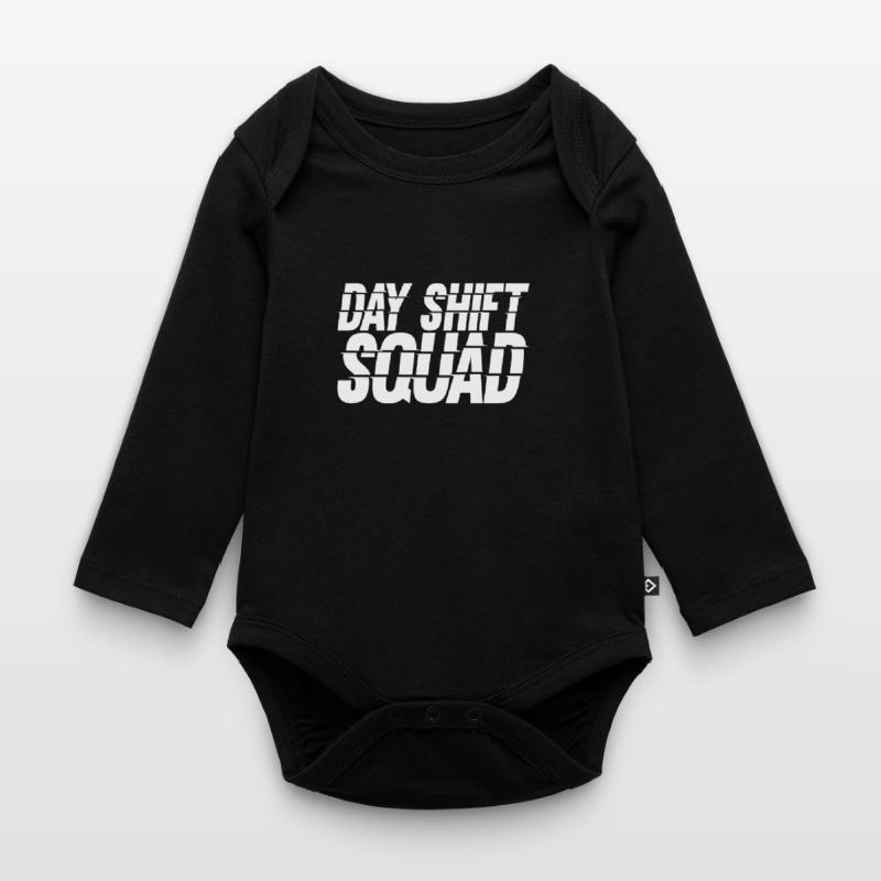 Day Shift Team Shift Work Shift Work Organic Longsleeve Baby Bodysuit