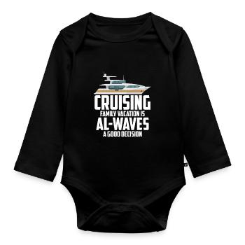 Cruising Vacation Is Al-waves A Good Decision - Baby Bio-Langarm-Body - Schwarz - Vorne
