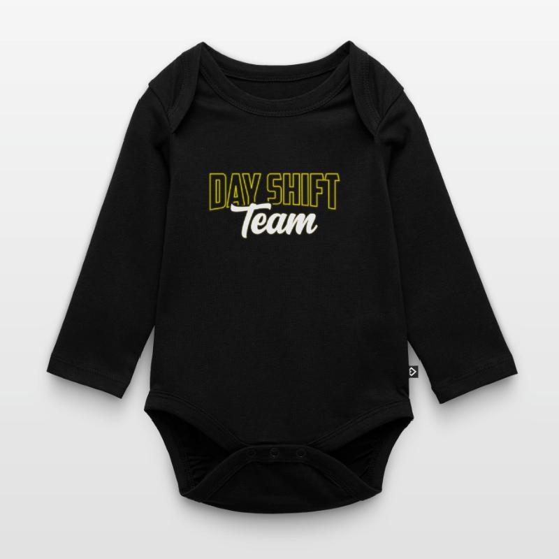 Day Shift Team Shift Work Shift Work Organic Longsleeve Baby Bodysuit