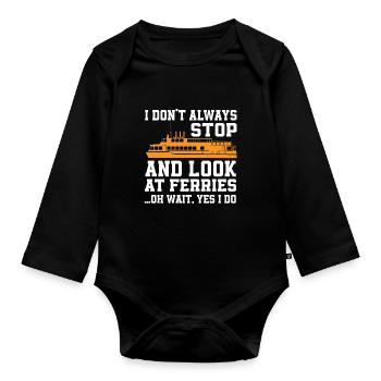 Ferry saying - Organic Longsleeve Baby Bodysuit - black - Front