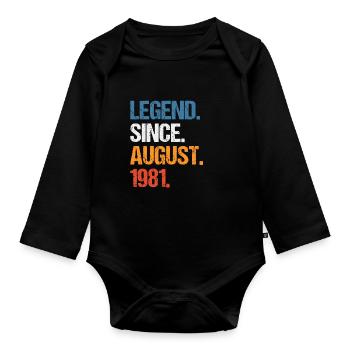 Legend Since August 1981 Geburtstag - Baby Bio-Langarm-Body - Schwarz - Vorne