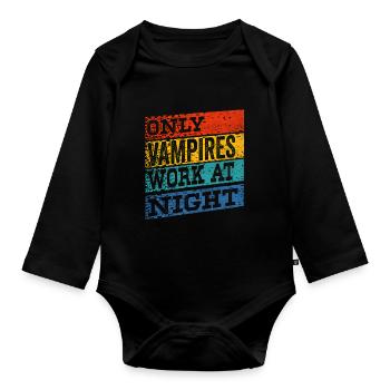 Seuls les vampires travaillent le jour en disant la nuit - Body Bébé bio manches longues - noir - Devant