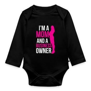 I am a mother and a business owner - Organic Longsleeve Baby Bodysuit - black - Front