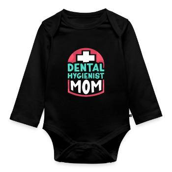 Dental Hygienist Mama Dentist Dental Hygienist - Organic Longsleeve Baby Bodysuit - black - Front