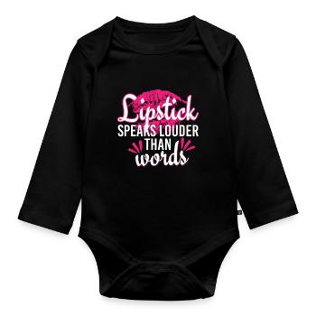 Put Your Lipstick On And Hustle - Organic Longsleeve Baby Bodysuit - black - Front