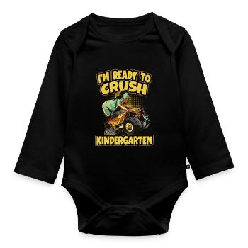 Dino I'm Ready To Crush Kindergarten Dinosaur - Organic Longsleeve Baby Bodysuit - black - Front