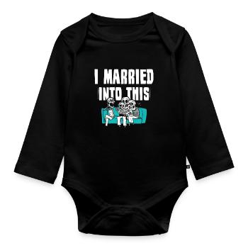 I Married Into This Family Sweet - Organic Longsleeve Baby Bodysuit - black - Front